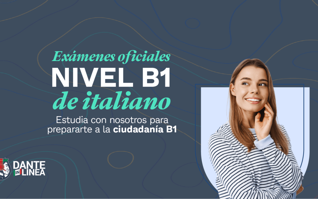 Exámenes oficiales de italiano de nivel B1
