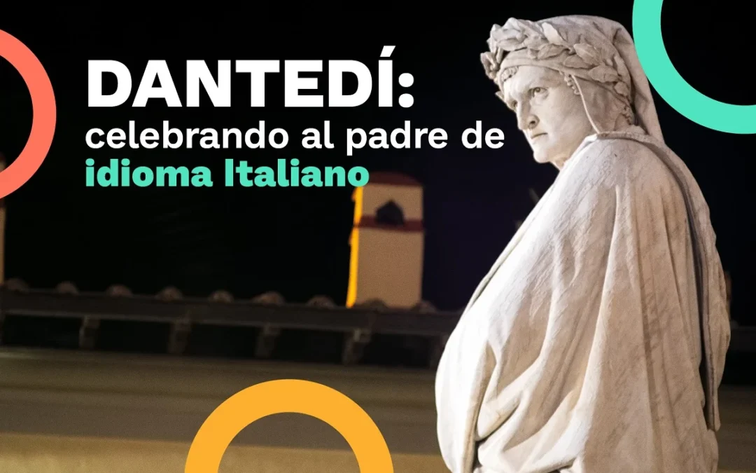 Dantedì: Celebrando al padre de la lengua italiana